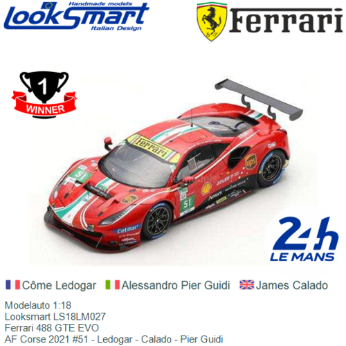 Ferrari 488 GTE EVO Le Mans 2021 1:18